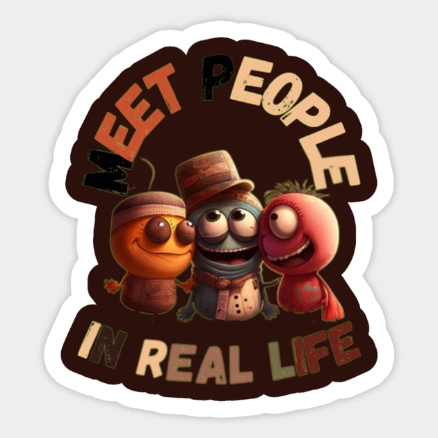 Meet People In Real Life Sticker by TheNoblesse